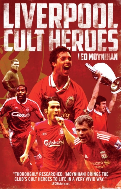 Liverpool Fc Cult Heroes