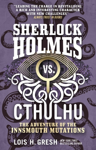 Sherlock Holmes Vs. Cthulhu the Adventure of the Innsmouth