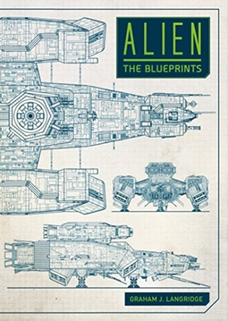 Alien the Blueprints