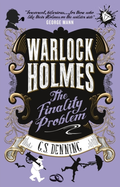 Warlock Holmes - the Finality Problem