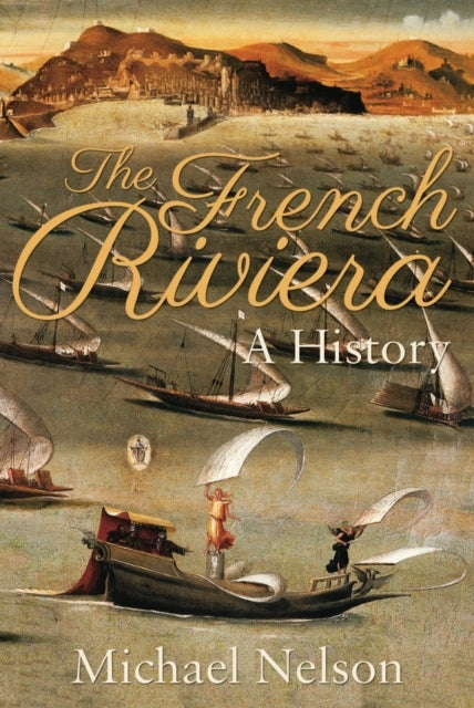 The French Rivieraa History