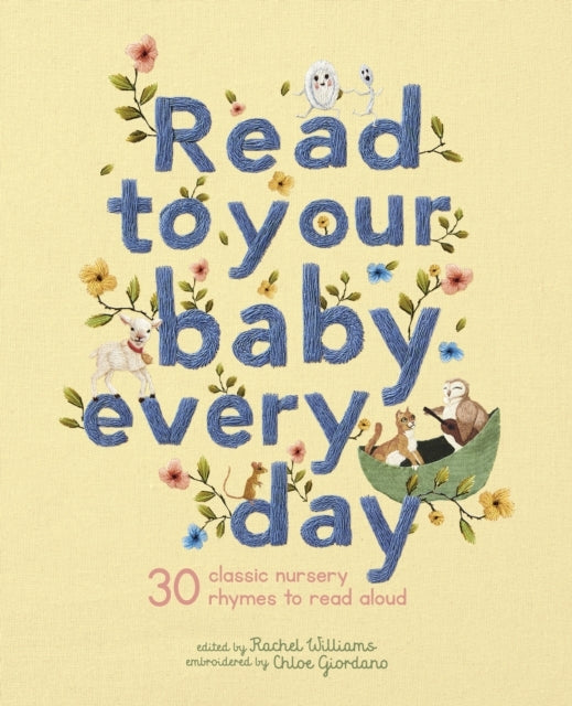 Read to Your Baby Every Day Classic Nursery Rhymes to Read