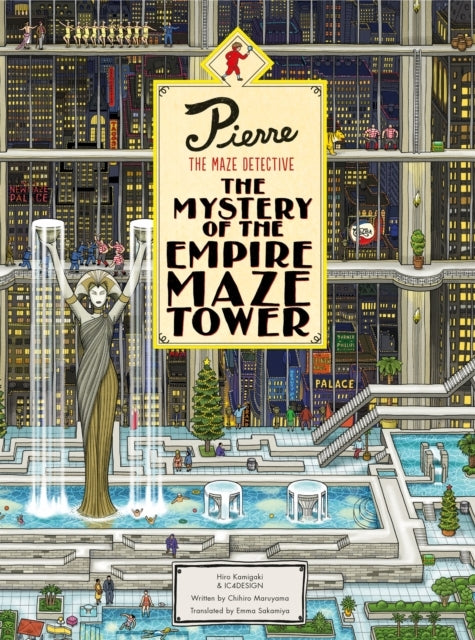 Pierre the Maze Detective the Mystery of the Empire Maze to