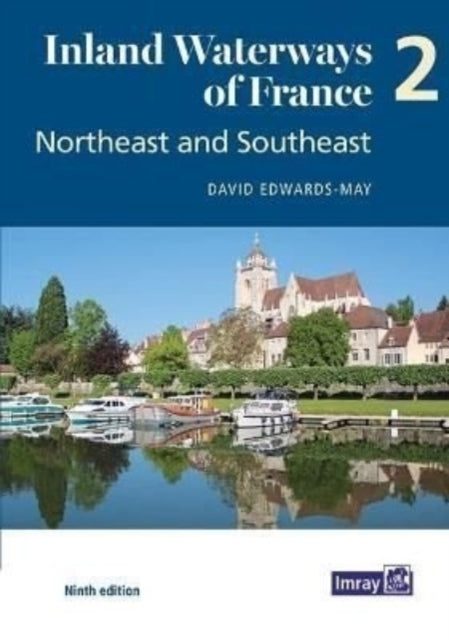 Inland Waterways of France Volume 2