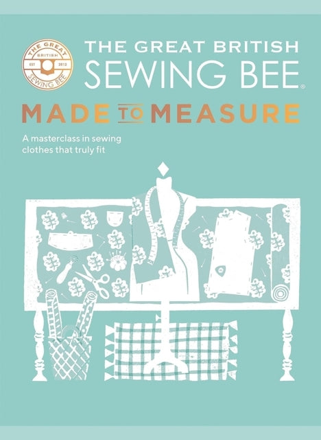 The Great British Sewing Bee Made to Measure