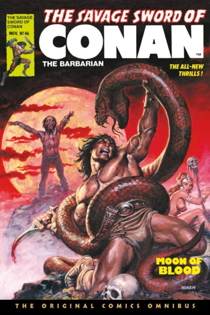 The Savage Sword of Co the Original Comics Omnibus Vol.4