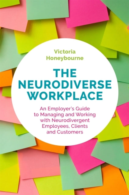 The Neurodiverse Workplacean Employer's Guide To Managing An