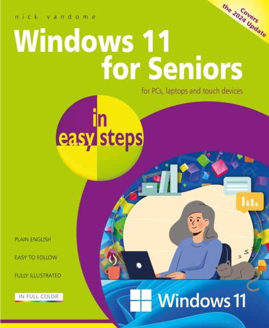 Windows 11 For Seniors In Easy Stepscovers The Windows 11 20