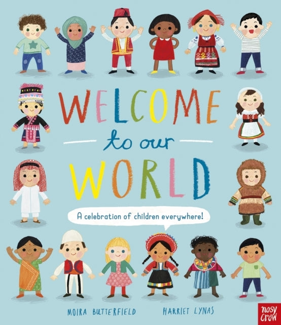 D1 Welcome To Our World A Celebration Of Children Everywhere!