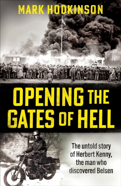 Opening The Gates of Hellthe Untold Story of Herbert Kenny