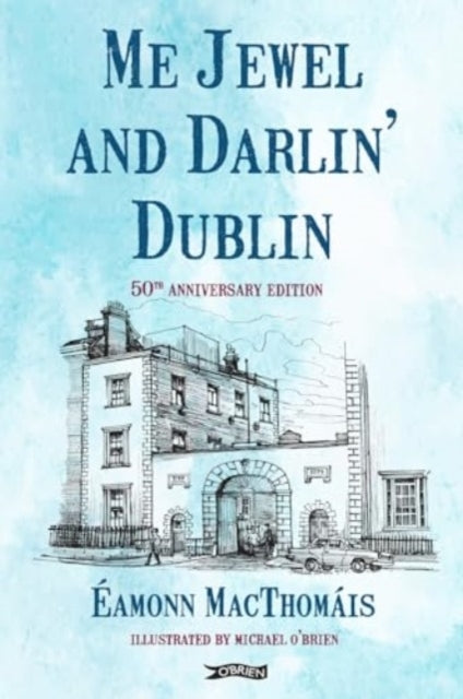 Me Jewel and Darlin' Dublin50Th Anniversary Edition