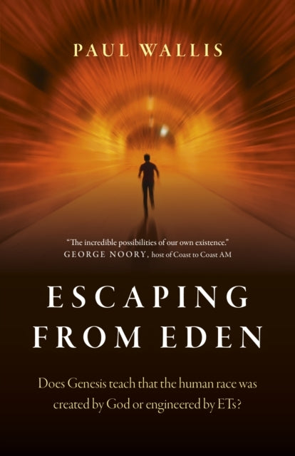 Escaping From Edendoes Genesis Teach That The Human Race Was