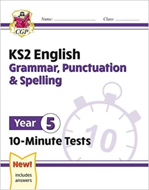 Ks2 Year 5 English 10-Minute Tests Grammar Punctuation & S