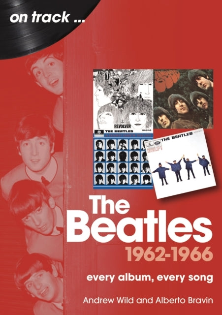 The Beatles 1962 to 1966 on Trackevery Album Every Song