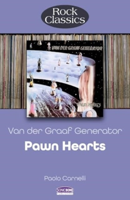 Pawn Hearts By Van Der Graaf Generator (Rock Classics)