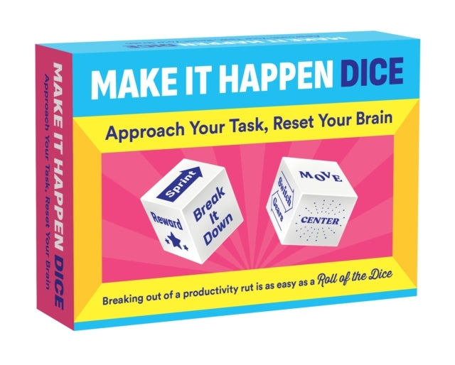 Make It Happen Diceapproach Your Task Reset Your Brain