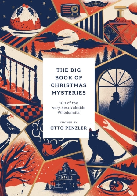 The Big Book of Christmas Mysteries100 of the Very Best Yule