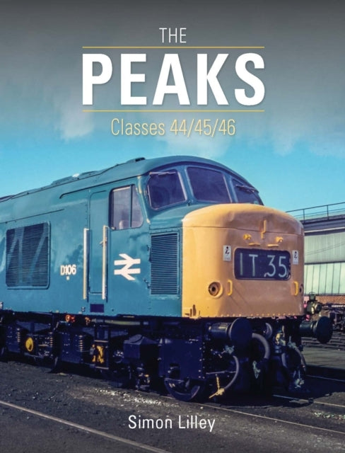 The 'Peaks'Classes 44/45/46