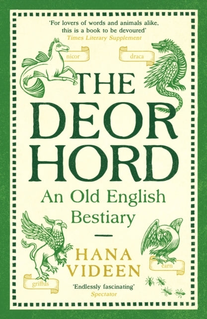 The Deorhord An Old English Bestiary