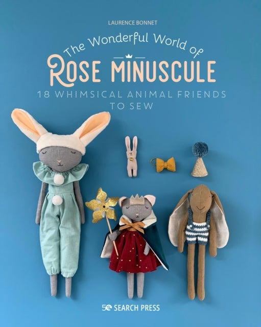 The Wonderful World of Rose Minuscule18 Whimsical Animal Fri
