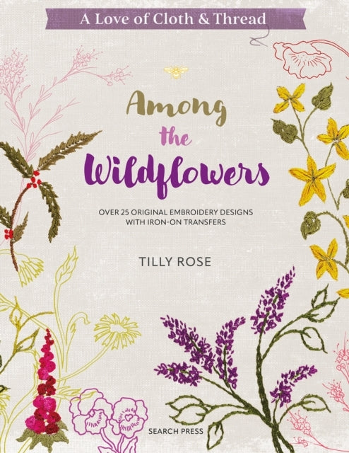 A Love of Cloth & Thread: Among the Wildflowers