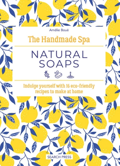 The Handmade Spa Natural Soapsindulge Yourself With 16 Eco-
