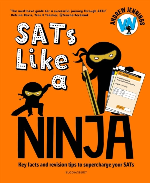 Sats Like A Ninjakey Facts and Revision Tips To Supercharge