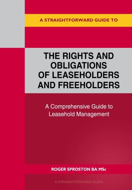 A Straightforward Guide To The Rights and Obligations of Lea
