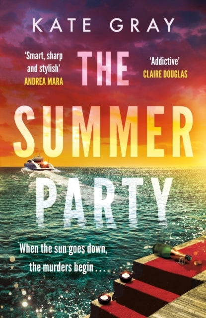 The Summer Partythe Most Explosive and Addictive Summer Thri