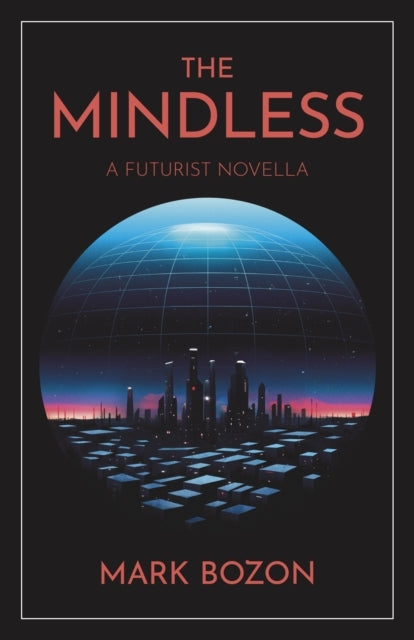 The Mindless