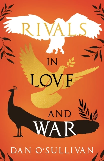 Rivals In Love and War