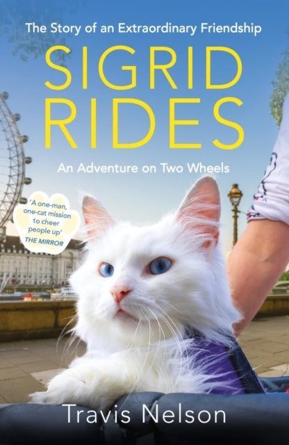 Sigrid Ridesthe Story of An Extraordinary Friendship and An