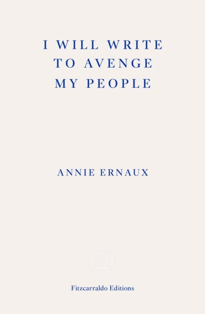 I Will Write to Avenge My People - Winner of the 2022 Nobel