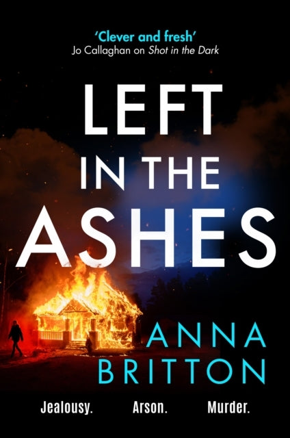 Left in the Ashesa Pulse-pounding Unputdownable Police Proc