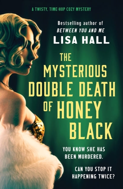 The Mysterious Double Death of Honey Blacka Time-Hop Crime M