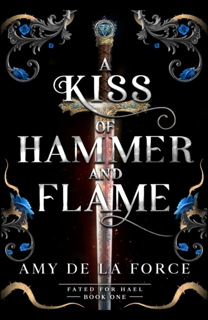 FATED FOR HAEL THE MUST-READ, SIZZLING ROMANTASY DEBUT FOR FANS OF THRONE OF GLASS