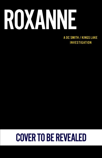 A DC Smith / Kings Lake Investigation Series