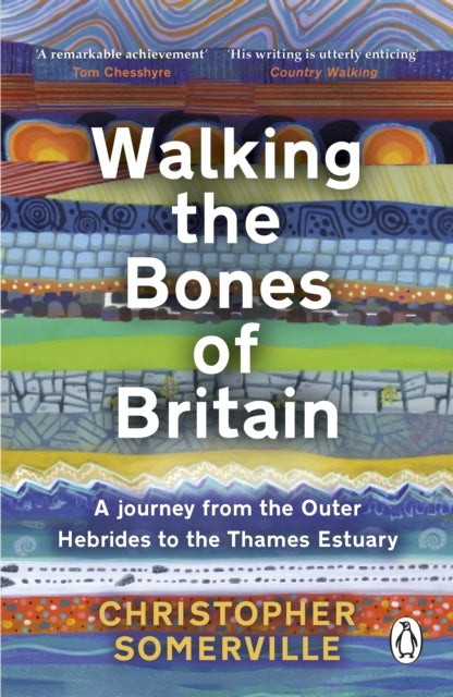 Walking The Bones of Britaina 3 Billion Year Journey From Th