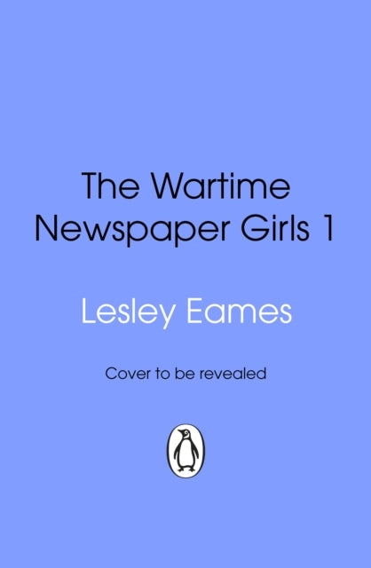 The Wartime Newspaper Girls