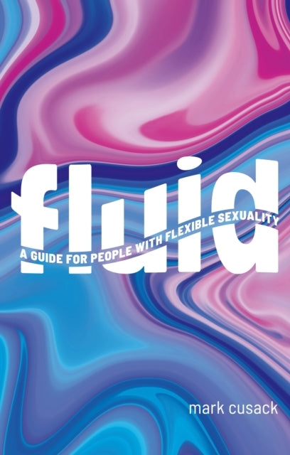 Fluida Guide For People With Flexible Sexuality