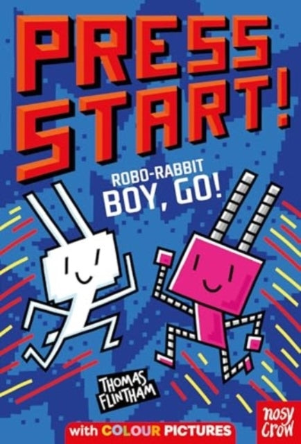 Press Start! Robo-rabbit Boy Go!
