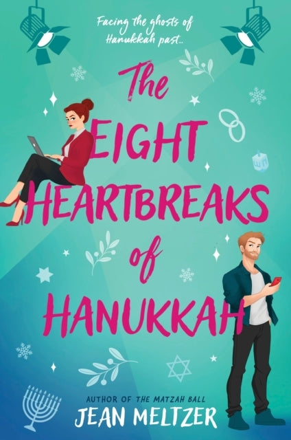 Eight Heartbreaks of Hanukkah