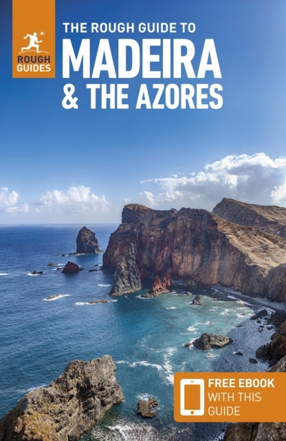 The Rough Guide to Madeira and the Azores: Travel Guide With
