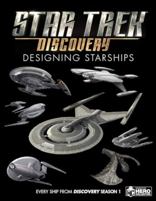 Star Trek Designing Starships Volume 4 Discovery