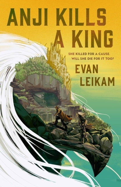 RISING TIDE - ANJI KILLS A KING.