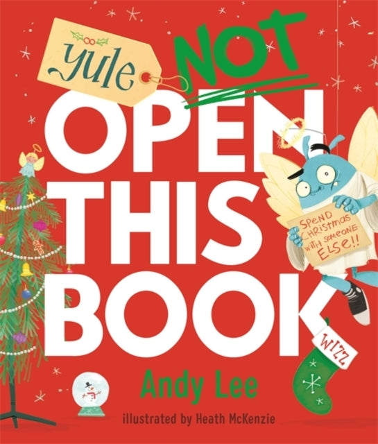 Yule Not Open This Booka Ridiculously Funny Festive Story Fo