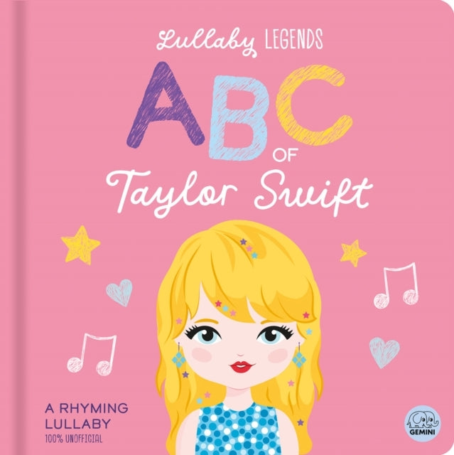 Lullaby Legends Abc of Taylor Swift