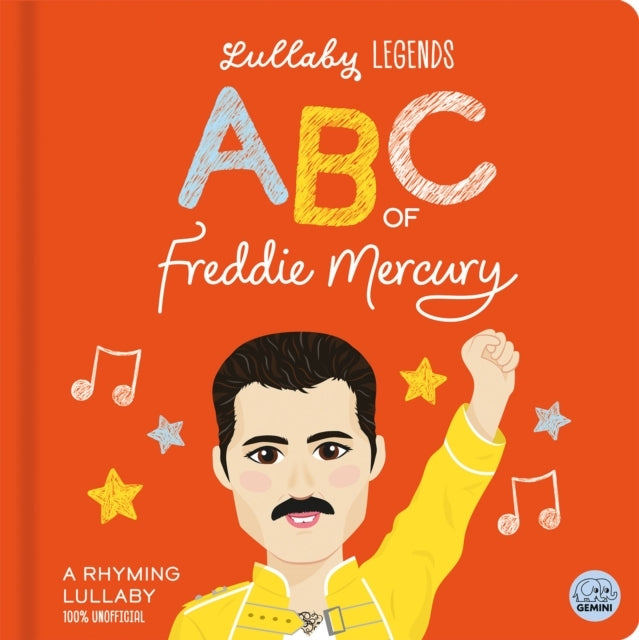 Abc Of Freddie Mercurya Rhyming Lullaby