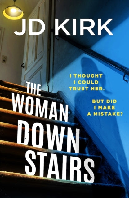WOMAN DOWNSTAIRS