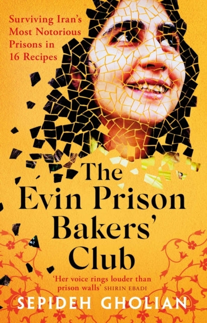 The Evin Prison Bakers Club
